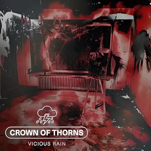 Vicious Rain : Crown of Thorns